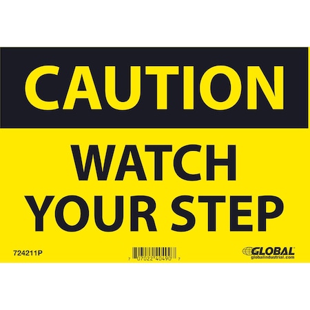 Global Industrial Caution Watch Your Step Sign, 7x10, Pressure Sensitive Vinyl 724211P